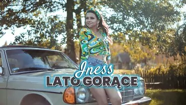 Iness - Lato Gorące