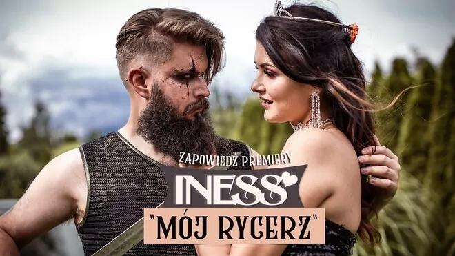 Iness - Mój Rycerz ZAPOWIEDŹ