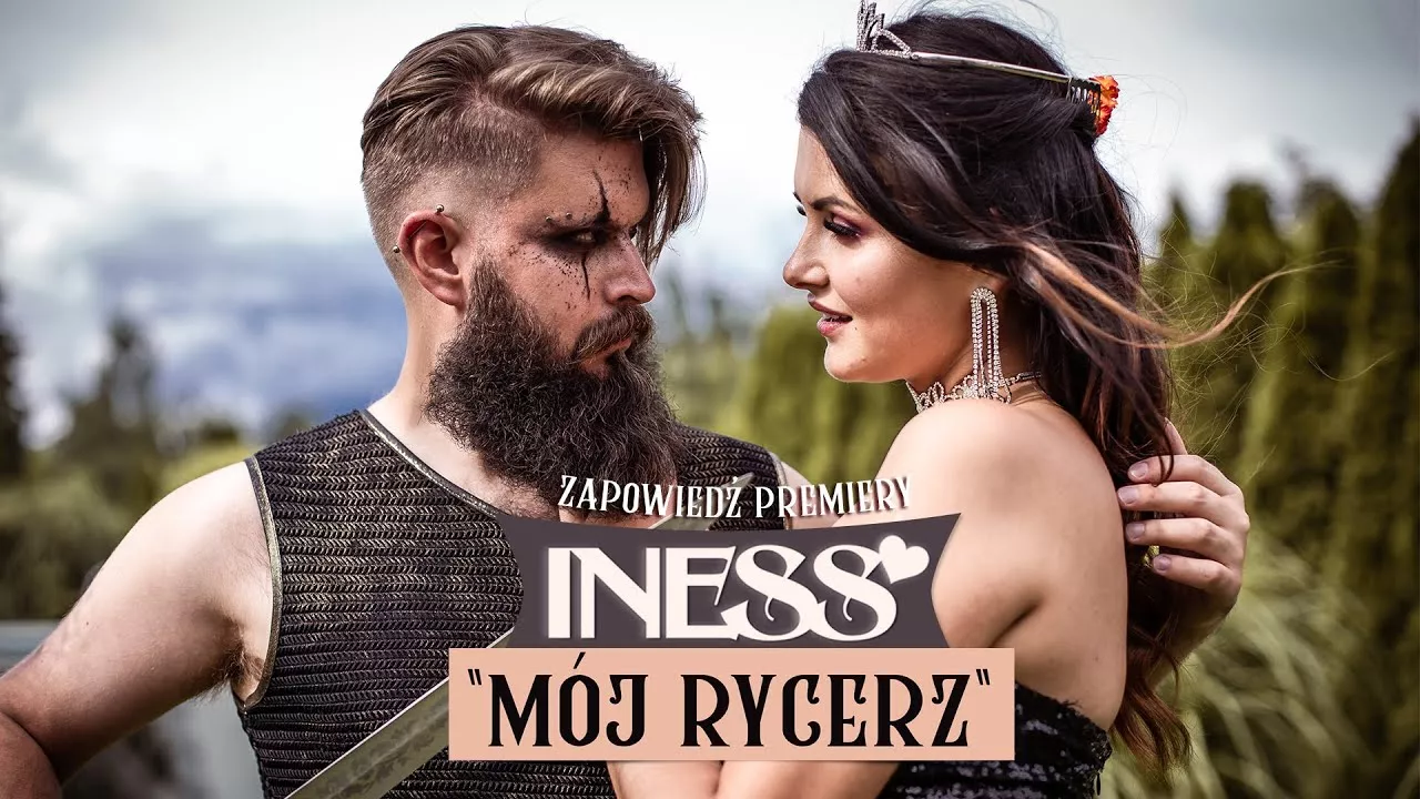 Iness - Mój Rycerz ZAPOWIEDŹ