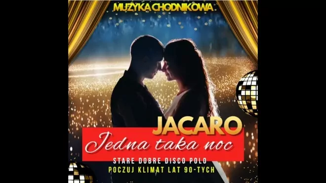 Jacaro - Jedna taka noc