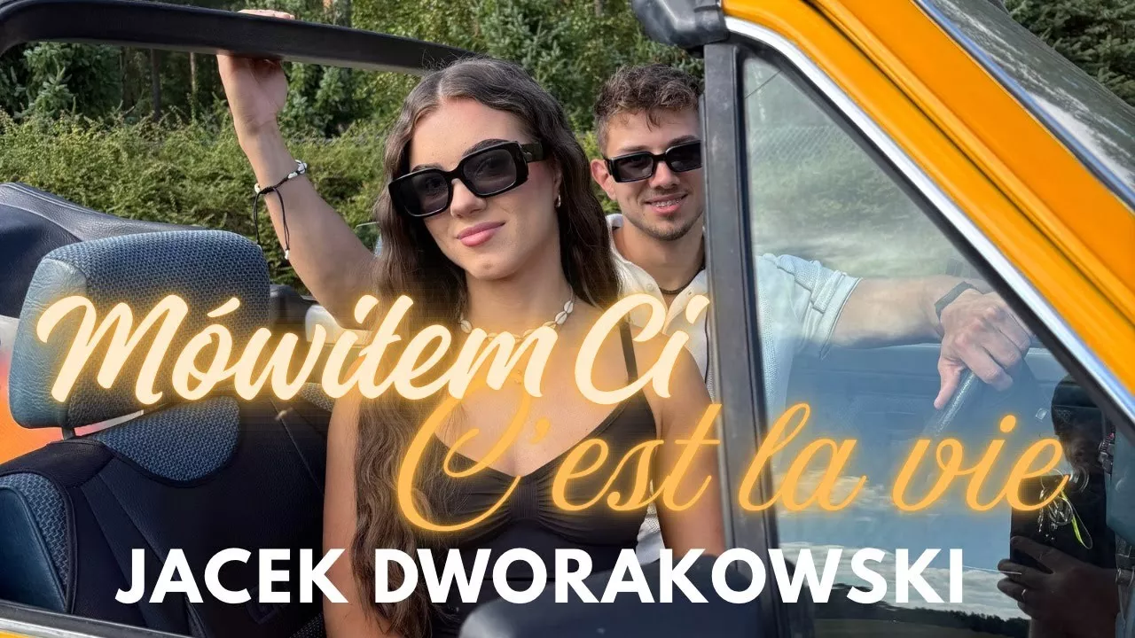 Jacek Dworakowski - Mówiłem Ci C est la vie