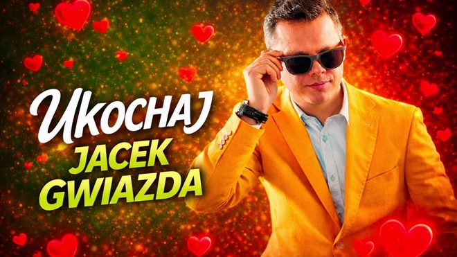 JACEK GWIAZDA - Ukochaj