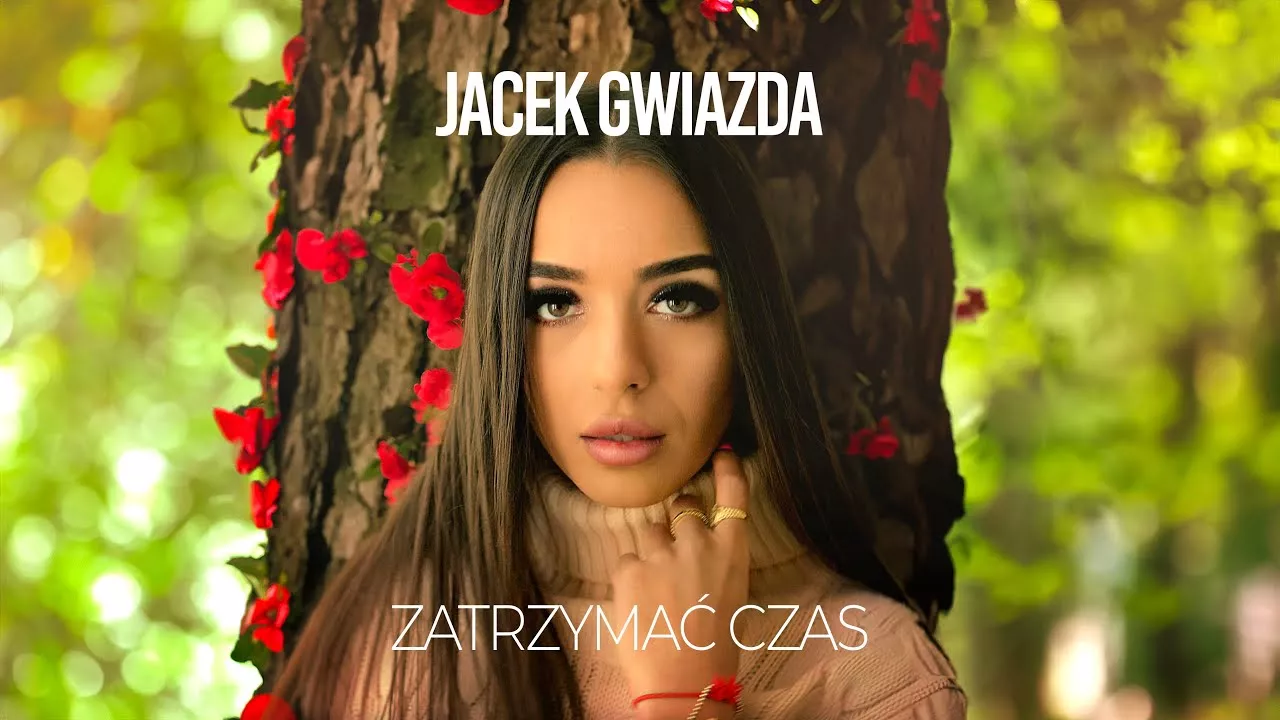 JACEK GWIAZDA - ZATRZYMAĆ CZAS
