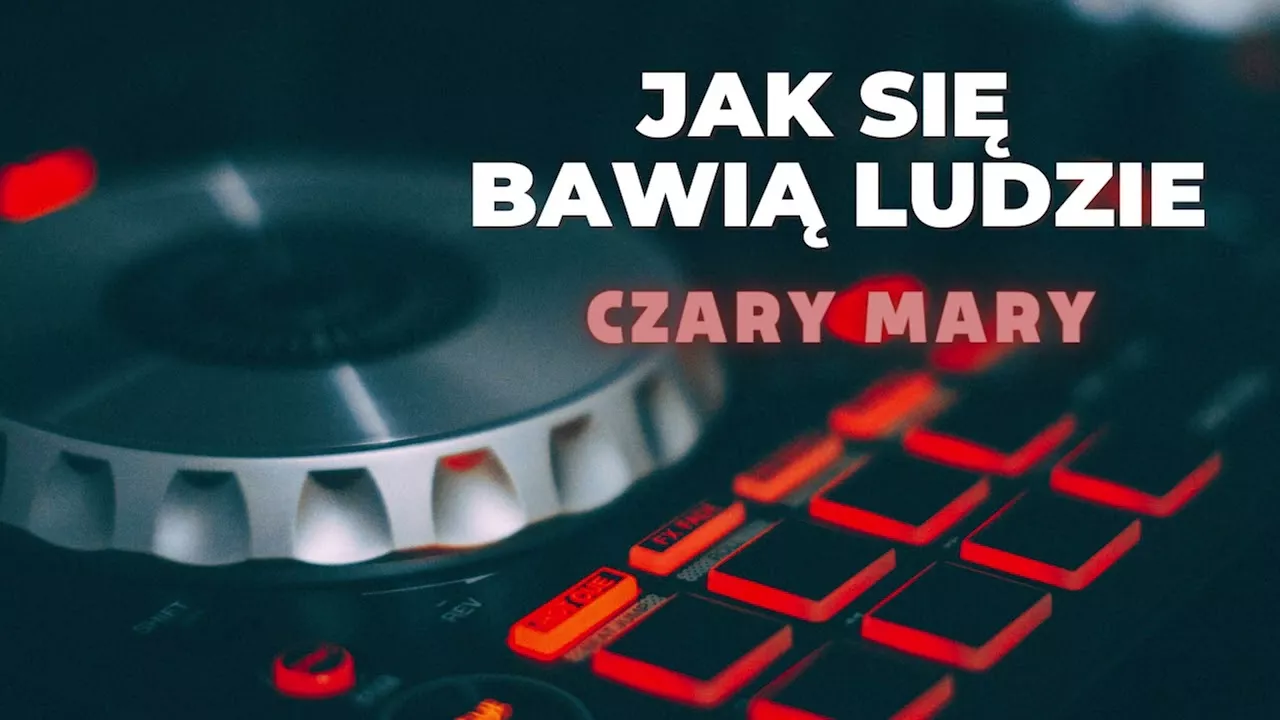 Jak się bawią ludzie - Czary Mary