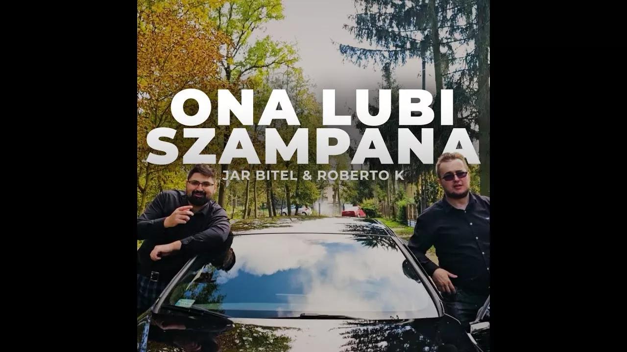 Jar Bitel & Roberto K - Ona Lubi Szampana