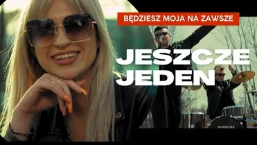 Jeszcze Jeden - Będziesz Moja Na Zawsze