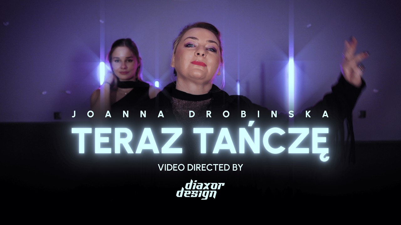 Joanna Drobinska - TERAZ TAŃCZĘ