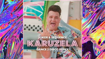 Joker & Sequence - Karuzela ( Dance 2 Disco Remix )