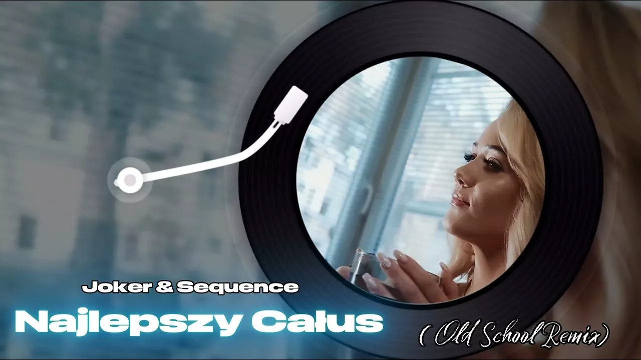 Joker & Sequence - Najlepszy Całus ( OldSchool Remix)