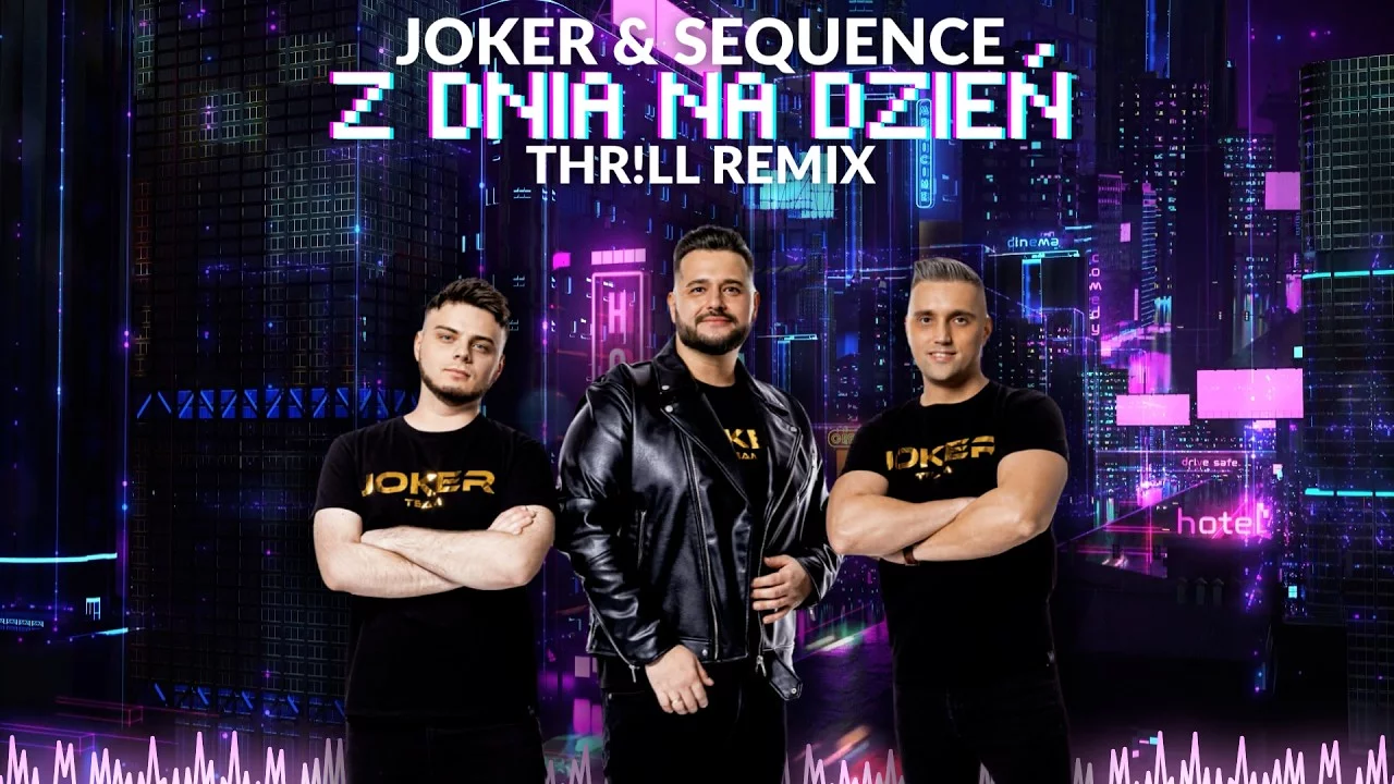 Joker & Sequence - Z Dnia na Dzień (THR!LL REMIX) 2026