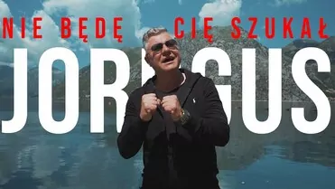 JORRGUS - Nie będę Cię szukał