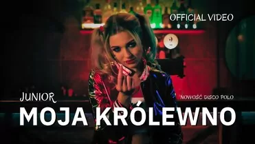 JUNIOR - MOJA KRÓLEWNO