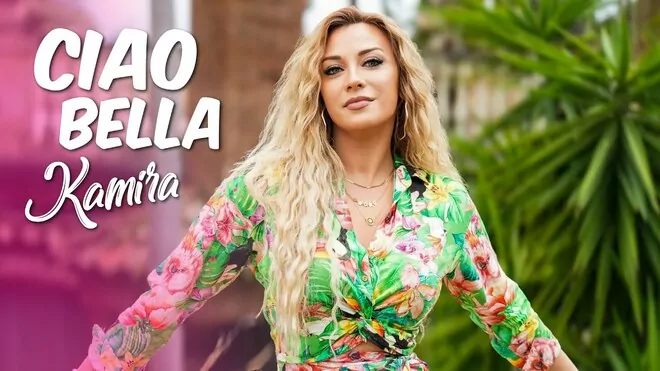 Kamira - Ciao Bella