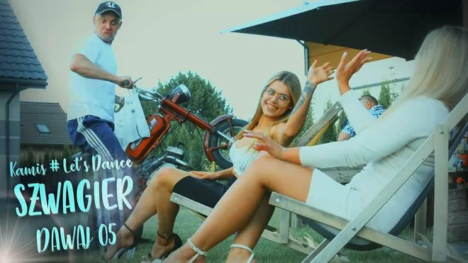Kamis & Let s Dance - Szwagier dawaj 05