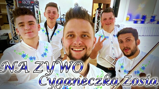 KAPELA ROY - Cyganeczka Zosia LIVE 2022