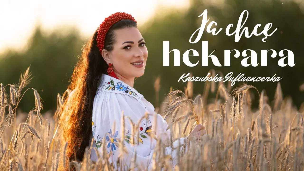 Kaszubska Influencerka - JA CHCĘ HEKTARA