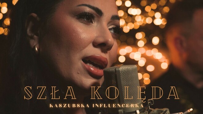Kaszubska Influencerka - SZŁA KOLĘDA