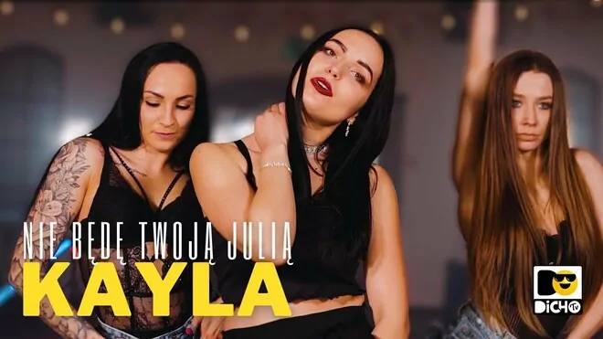 KAYLA - Nie Będę Twoją Julią