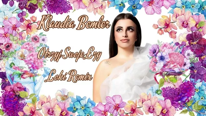 Klaudia Bemler - Otrzyj Swoje Łzy (Loki Remix)