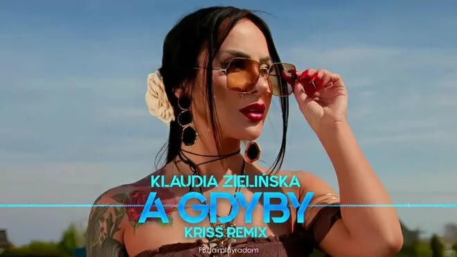 Klaudia Zielińska - A gdyby (Kriss Remix)