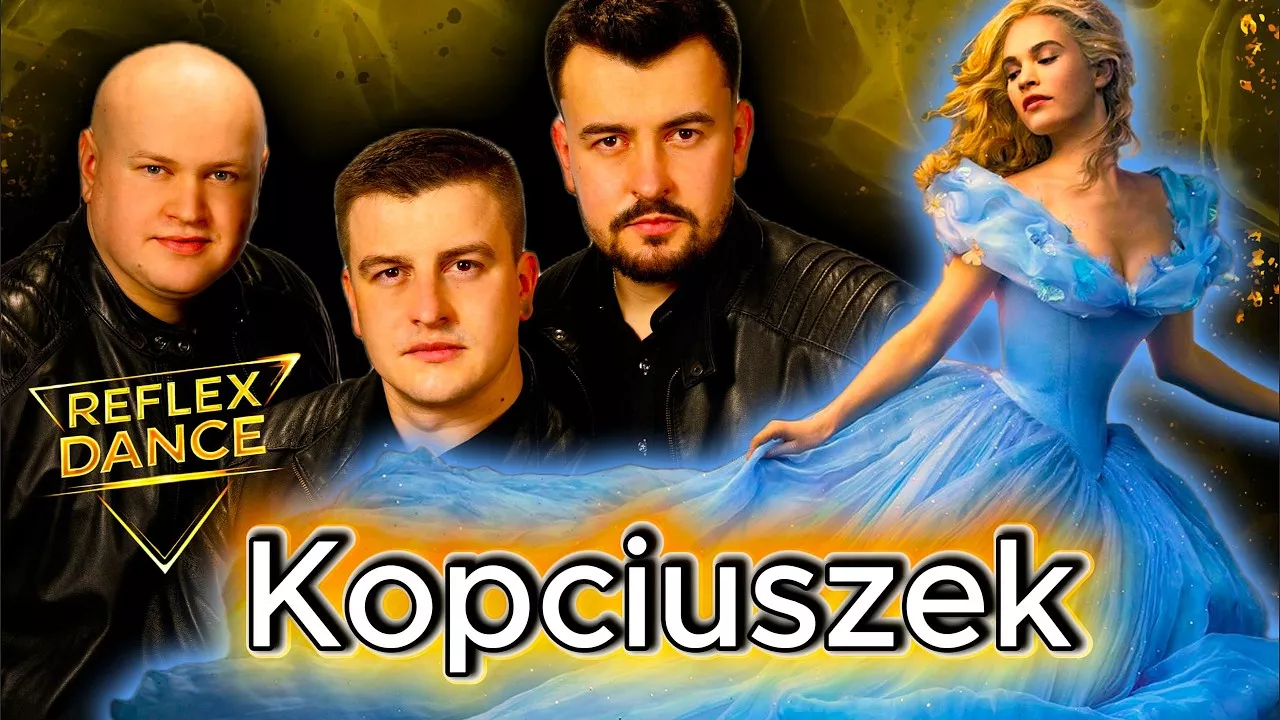 Kopciuszek - Reflex Dance 