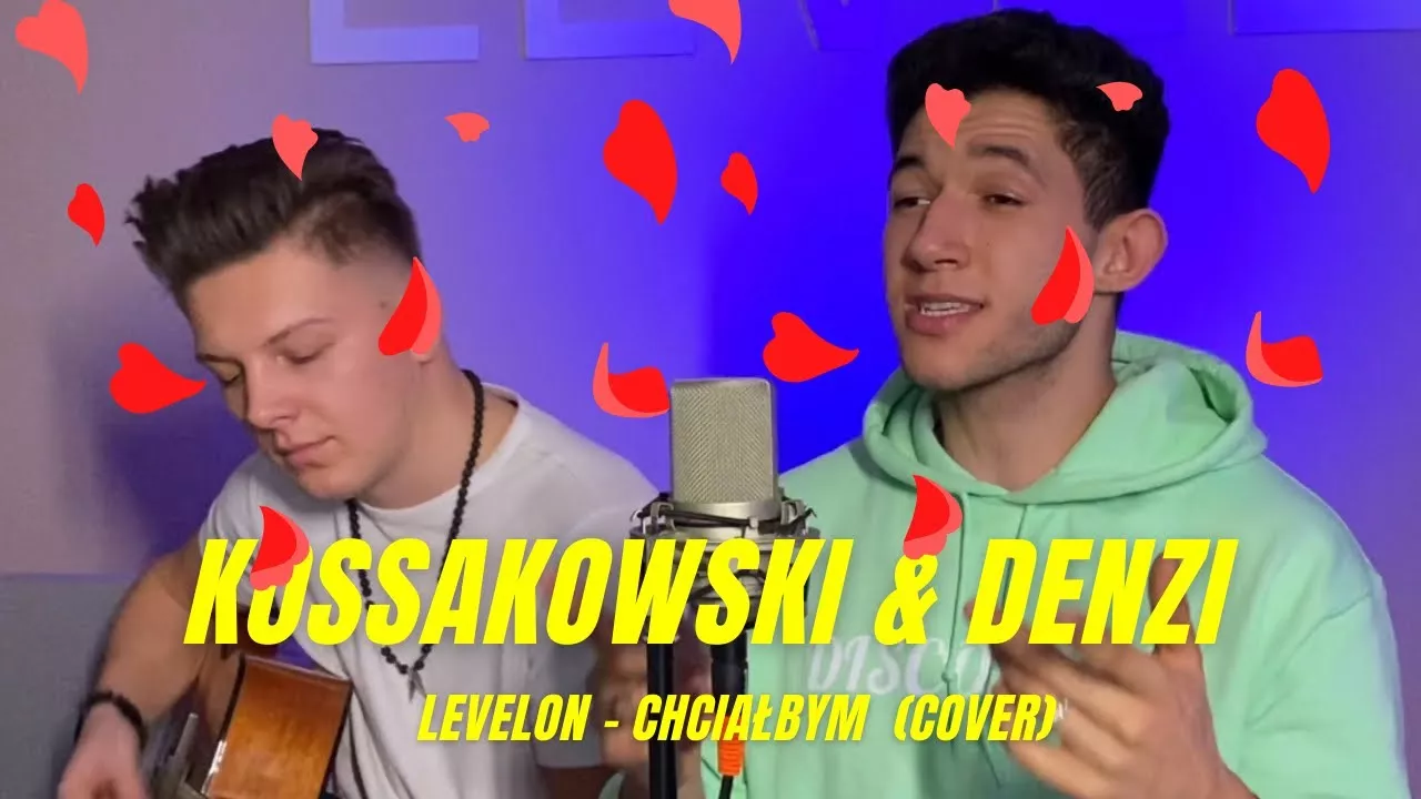 KOSSAKOWSKI & DENZI - CHCIAŁBYM