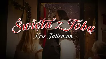 KRIS TALISMAN - Święta z Tobą