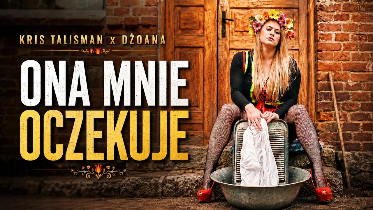 Kris Talisman x Dżoana - ONA MNIE OCZEKUJE