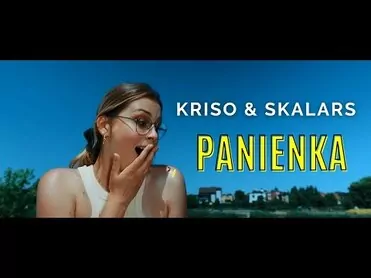 Kriso & Skalars - Panienka 