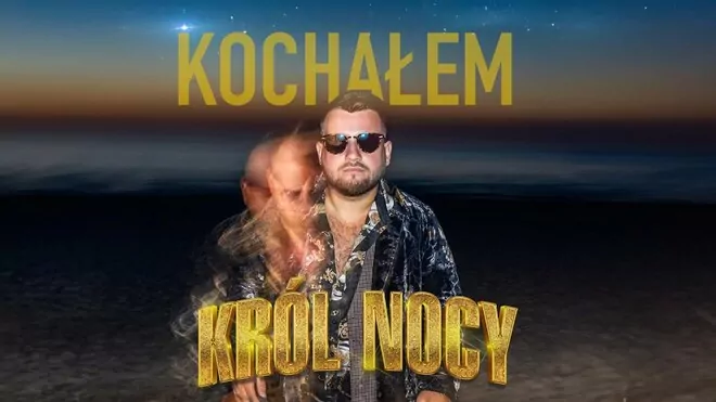 KRÓL NOCY - Kochałem tę pannę