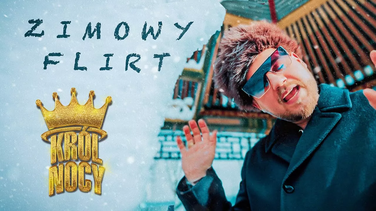 KRÓL NOCY - Zimowy Flirt