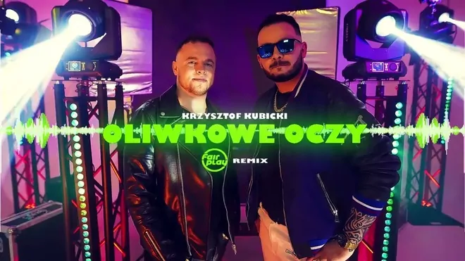 Krzysztof Kubicki - Oliwkowe oczy (FAIR PLAY REMIX)