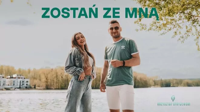 Krzysztof Stryjewski - Zostań ze mną