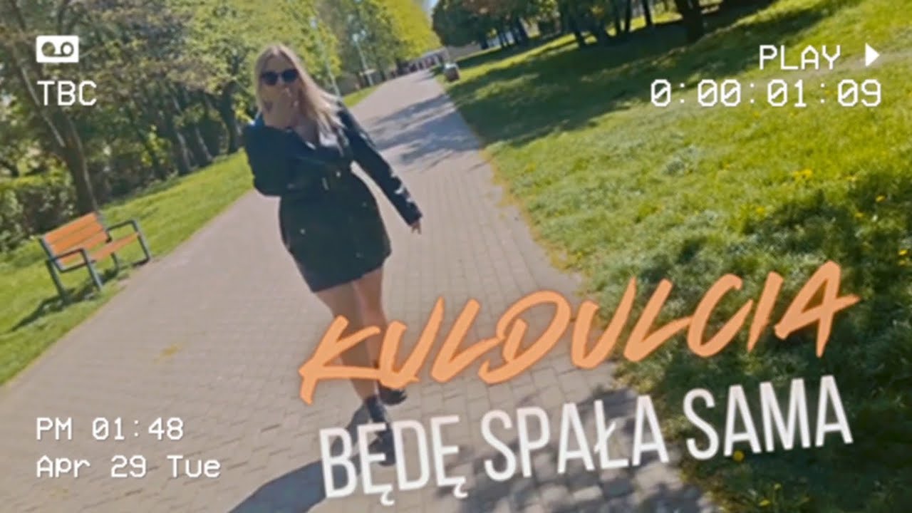Kuldulcia - Będę spała sama