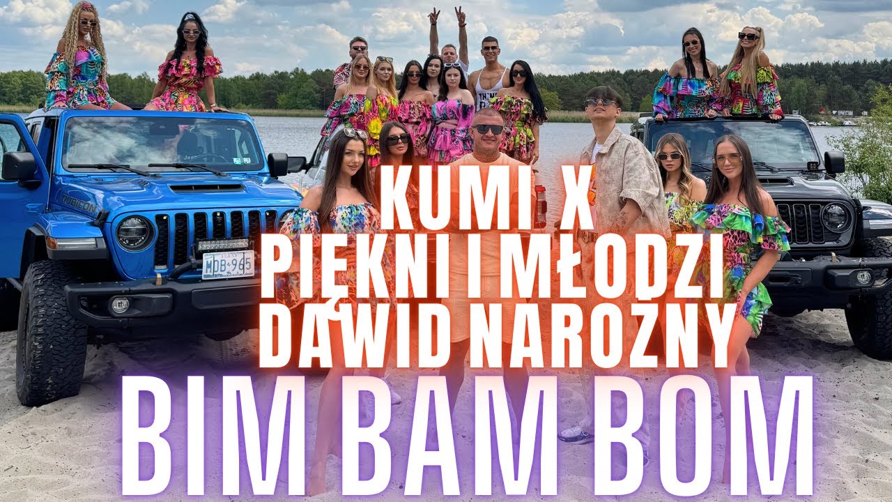 Kumi x Piękni i Młodzi Dawid Narożny - BIM BAM BOM