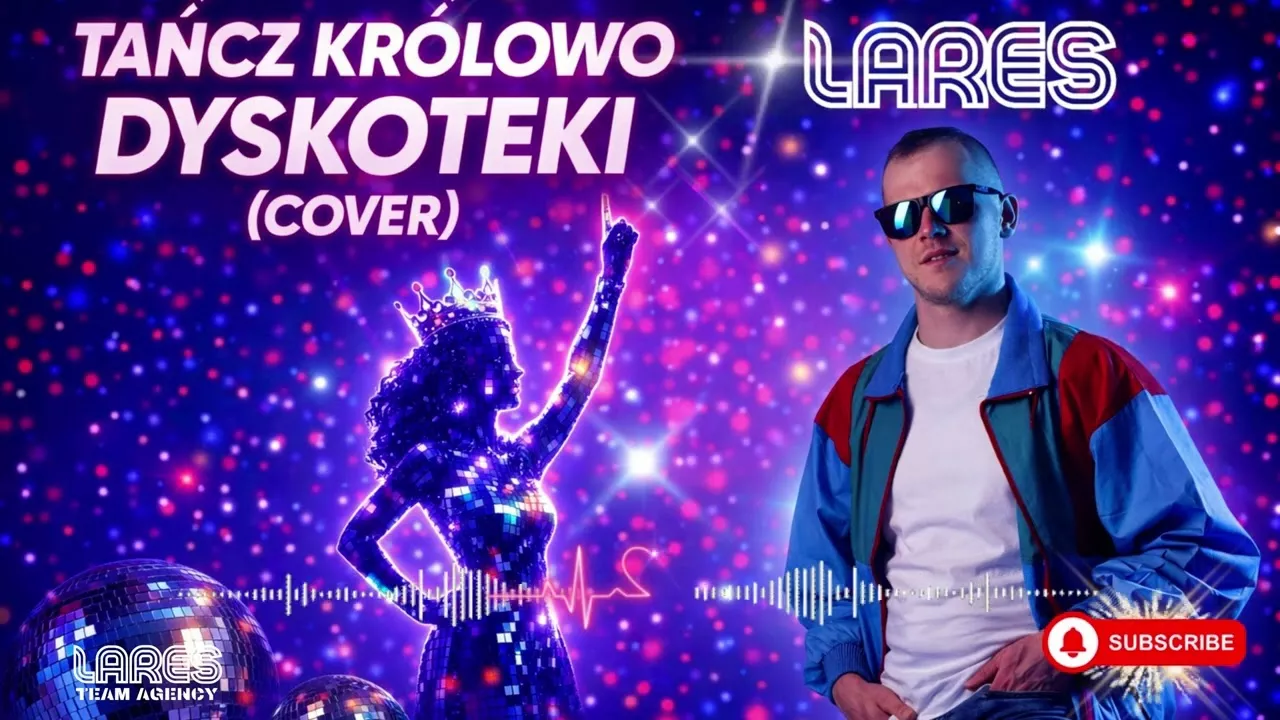 LARES - Tańcz Królowo Dyskoteki (Cover 2026)