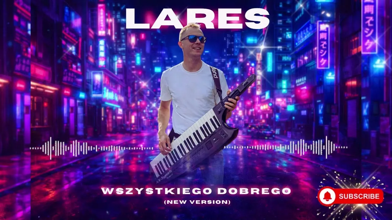 LARES - Wszystkiego Dobrego (New Version 2026)
