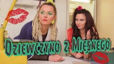 LETNI x Loverboy x Janusz Słonina - DZIEWCZYNO Z MIĘSNEGO