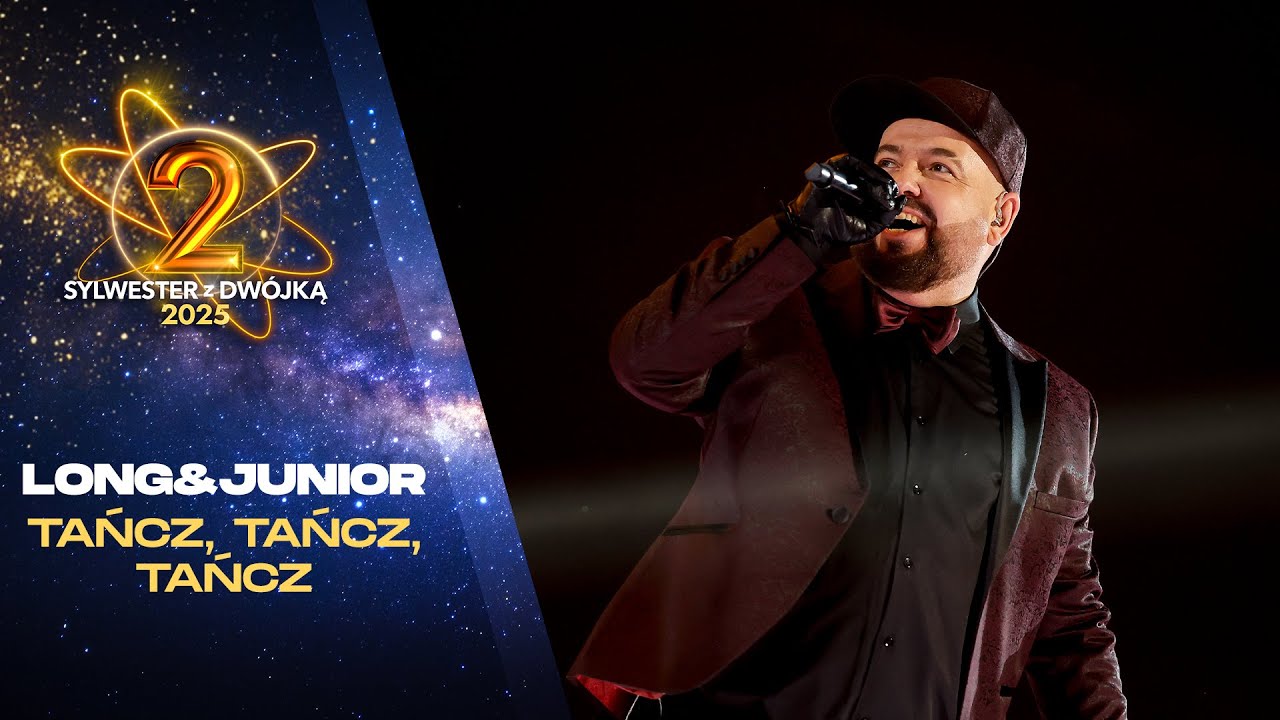 Long & Junior - Tańcz, Tańcz, Tańcz || Sylwester z Dwójką 2025