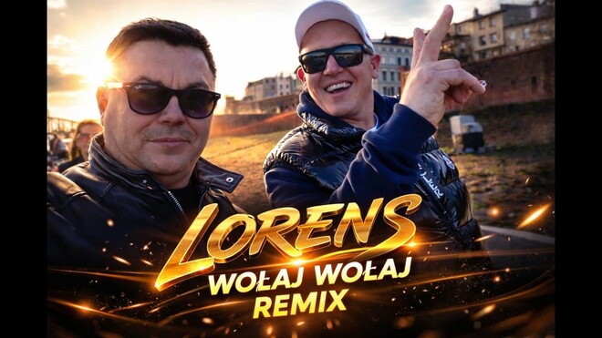 LORENS - Wołaj wołaj (Remix)