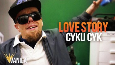 Love Story - Cyku Cyk