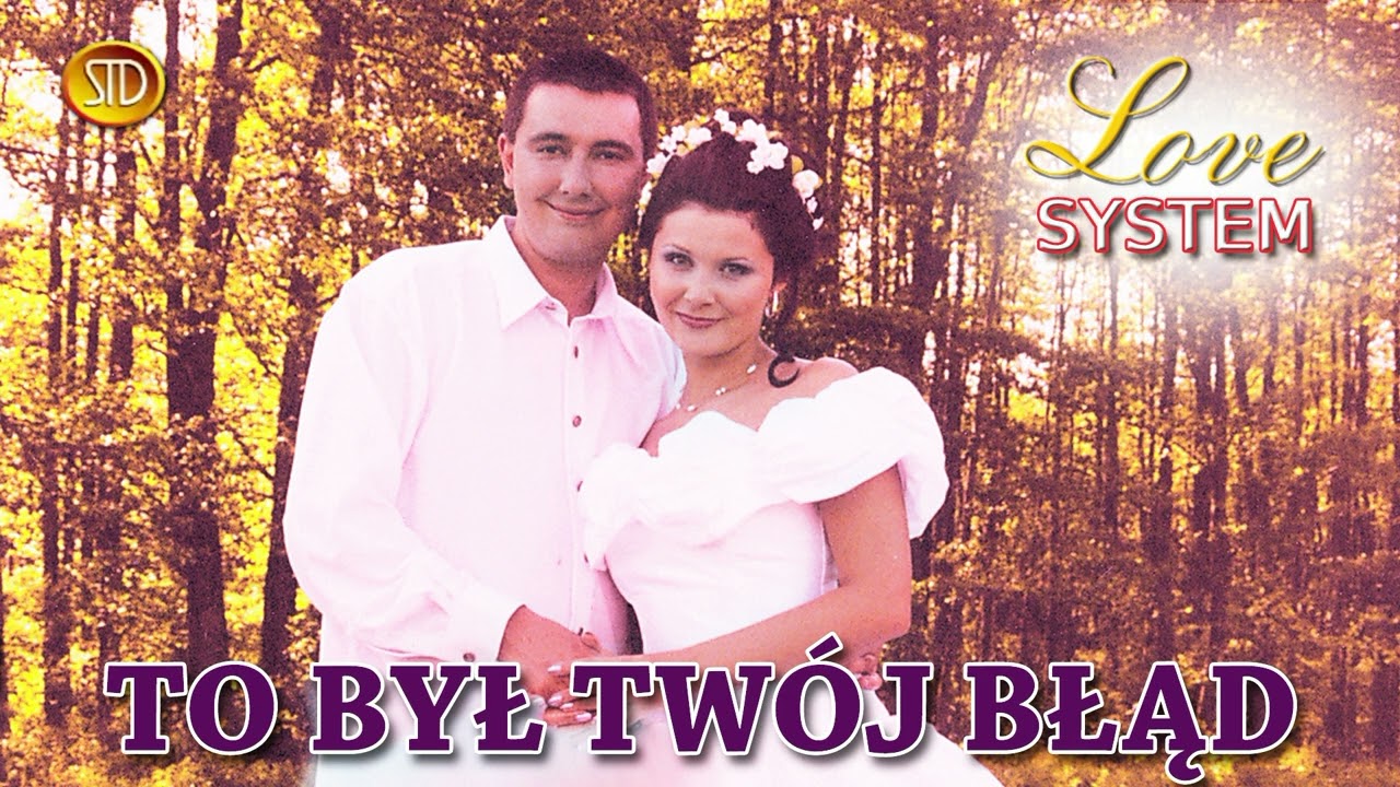 Love System - To był Twój błąd