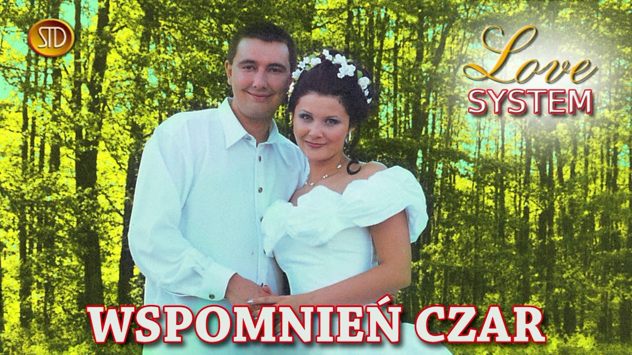 Love System - Wspomnień czar