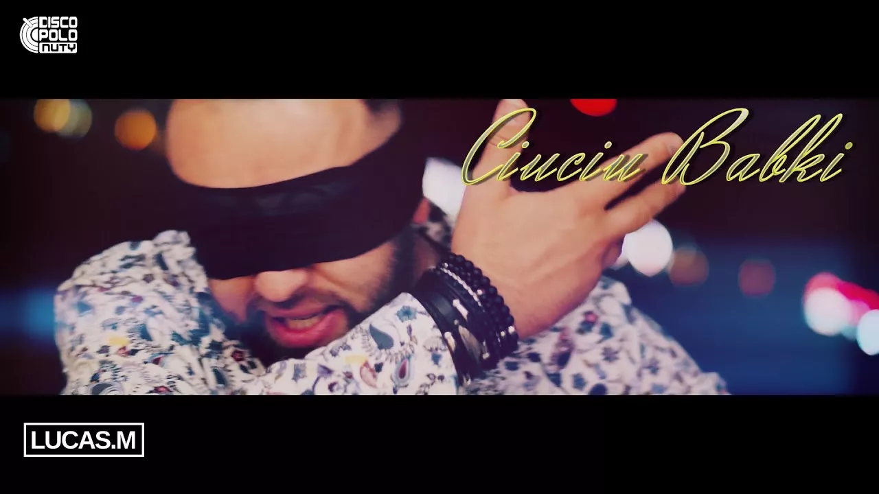 Lucas.M - Ciuciu Babki
