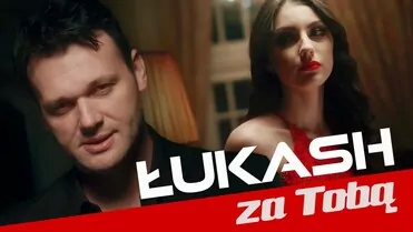 ŁUKASH - Za Tobą