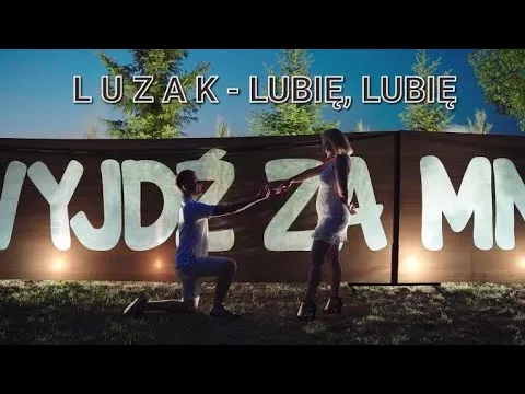 Luzak - Lubię, Lubię