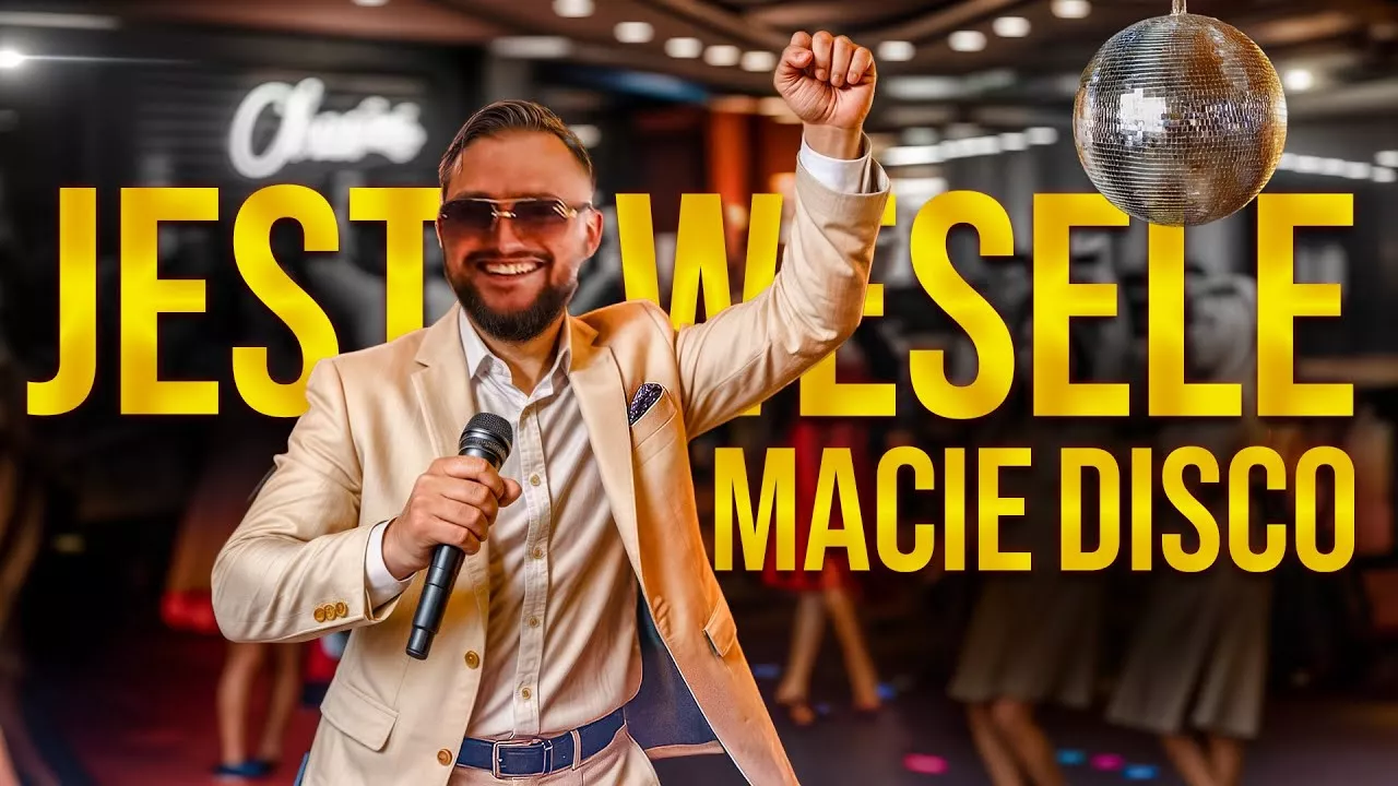 MacieDisco - Jest Wesele jest Ekipa