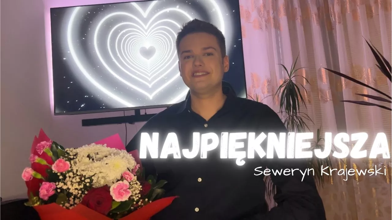 Maciek Kasprzyk - Najpiękniejsza (oryg. Seweryn Krajewski)