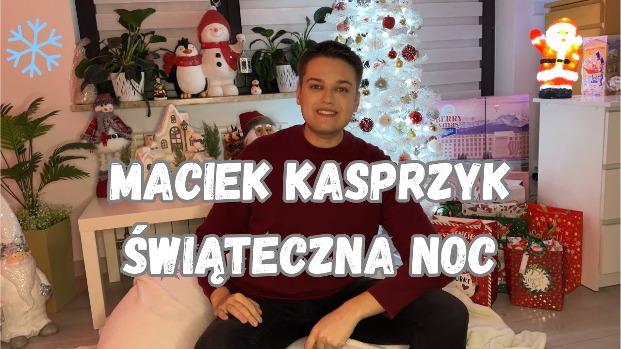 MACIEK KASPRZYK - ŚWIĄTECZNA NOC