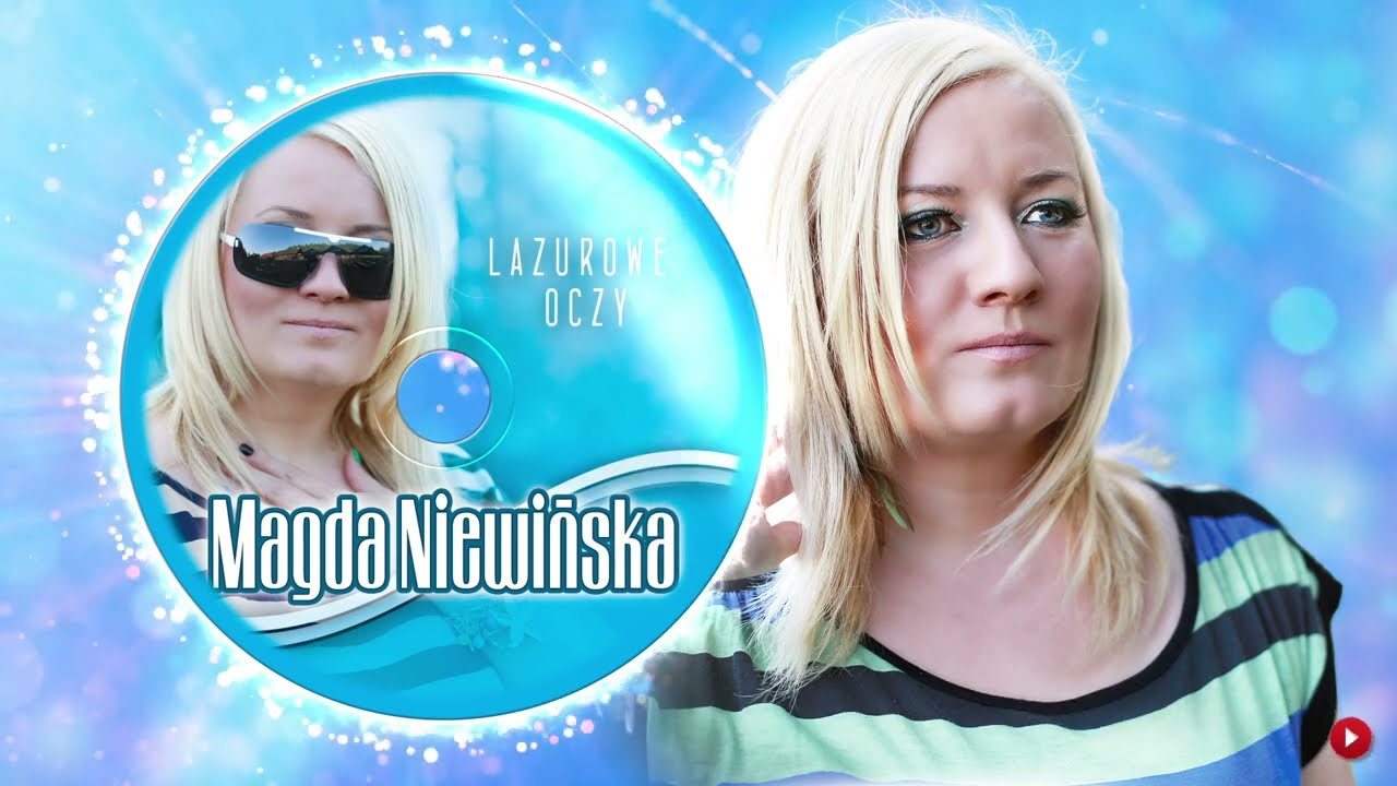 Magda Niewińska - Lazurowe Oczy Oficjalny album Audio